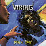 The Viking - Man Of Straw (Vinyl)