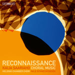 the album cover for Saariaho / Kurkikangas / Helsinki Chamber Choir - Reconnaissance (Hybr)