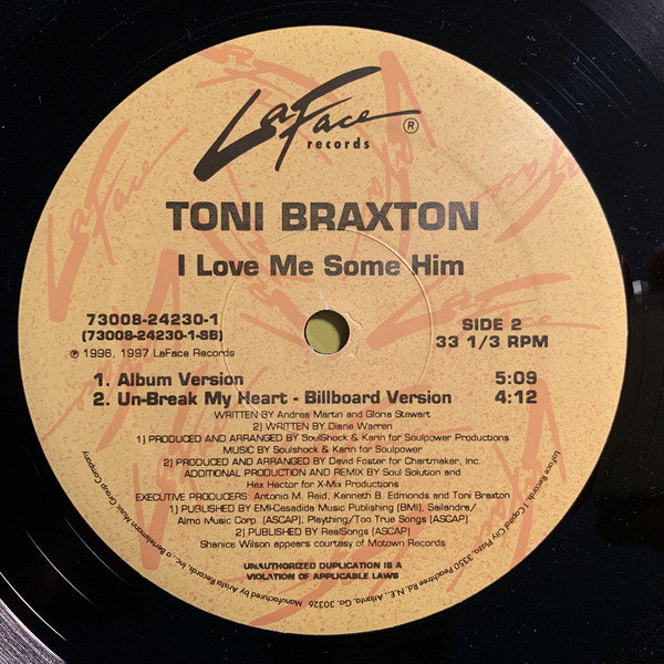 Toni Braxton : I Don't Want To / I Love Me Some Him (12")