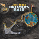 the album cover for Jack Irons - Dreamer's Ball/Walnut