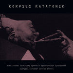 the album cover for Korpses Katatonik - Subklinikal Leukotomy Aphrenia Spasmophilik