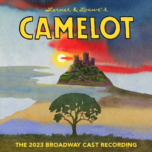 Alan Jay Lerner - Camelot (The 2023 Broadway Cast Recording) (CD)