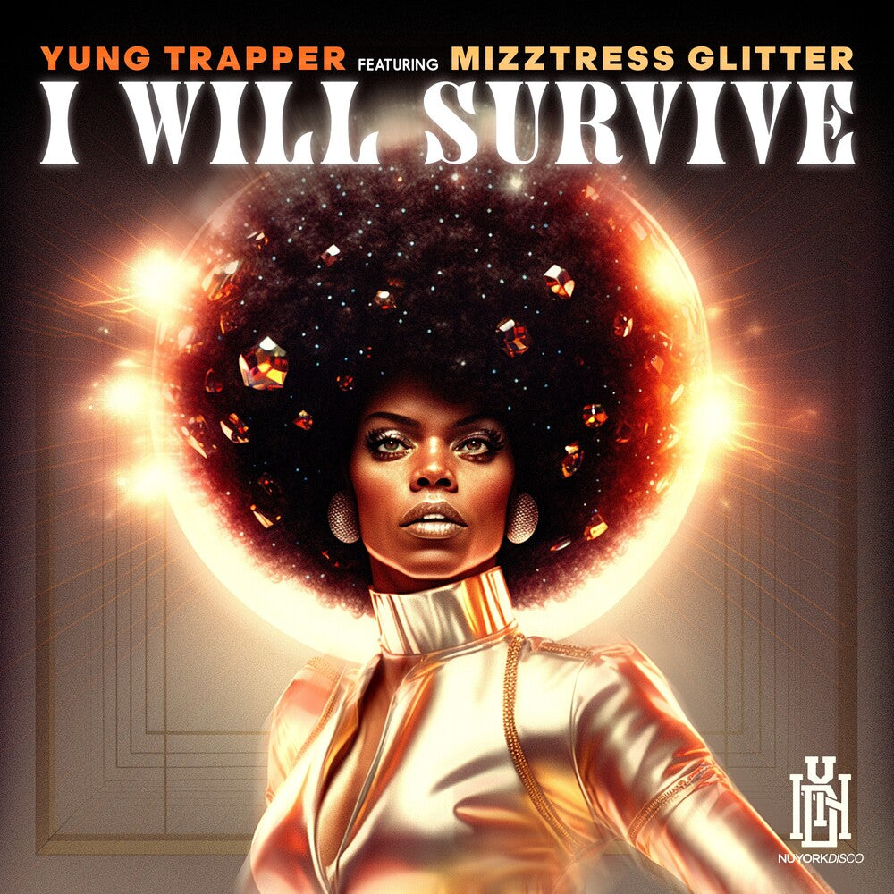 the album cover for Yung Trapper Featuring Mizztress Glitter - I Will Survive (Mod)