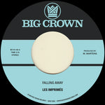 the album cover for Les Imprimes - Falling Away B/W Still Here