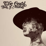 The Coral - Sea Of Mirrors (Vinyl)