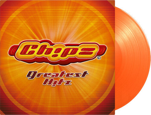 Chipz - Greatest Hitz - Limited 180-Gram Orange Colored Vinyl (Vinyl)