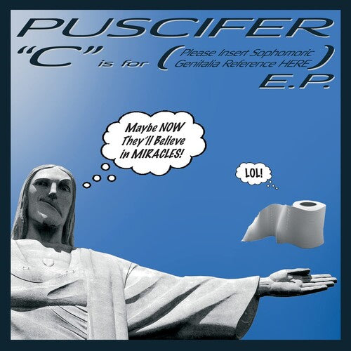 Puscifer - C Is For (ここに幼稚な性器の言及を挿入してください) (ビニールレコード)