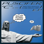 Puscifer - C Is For (ここに幼稚な性器の言及を挿入してください) (ビニールレコード)