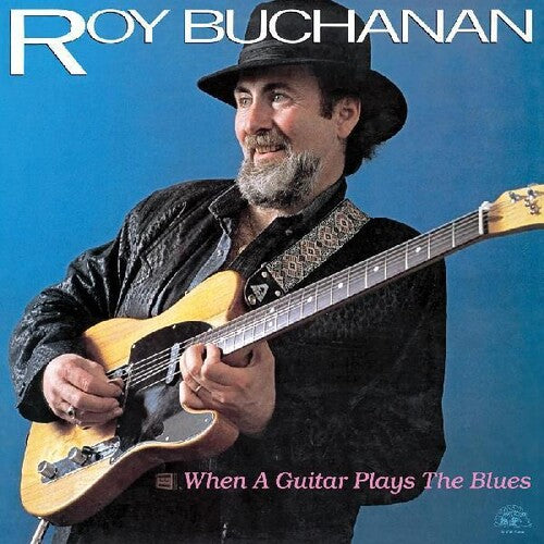 Roy Buchanan - Cuando una guitarra toca el blues (Vinilo)