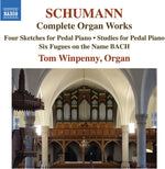 the album cover for Schumann / Winpenny - Four Sketches For Pedal Piano Op. 58 Studies For