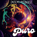 Doug Gomez - Puro (Vinyl)