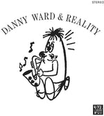 the album cover for Danny Ward & Reality - Danny Ward & Reality