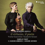 Isabelle Faust - Locatelli: il virtuoso, il poeta (Conciertos para violín y Concerti Grossi) (CD)