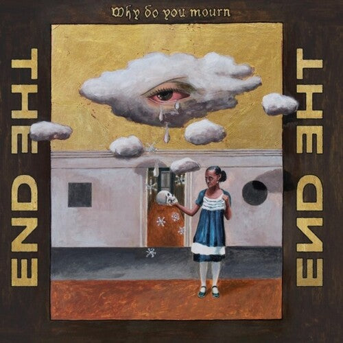 The End - Why Do You Mourn (Vinyl)