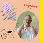 the album cover for Stephen Steinbrink - Disappearing Coin