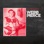 Webb Pierce - The Wonderful Webb Pierce (CD)