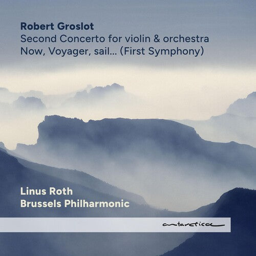 Robert Groslot - Ahora Voyager Sail (CD)