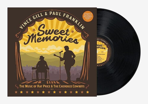 Vince Gill y Paul Franklin - Dulces recuerdos: La música de Ray Price y los Cherokee Cowboys (Vinilo)