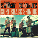 Shorty's Swingin' Coconuts - Fiesta en la cabaña de surf (vinilo)