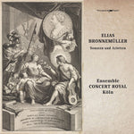 the album cover for Bronnemuller / Ensemble Concert Royal Cologne - Sonatas & Ariettas