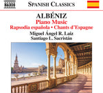 the album cover for Albeniz / Laiz / Sacristan - Piano Music - Rapsodia Espanola Chants D'espagne