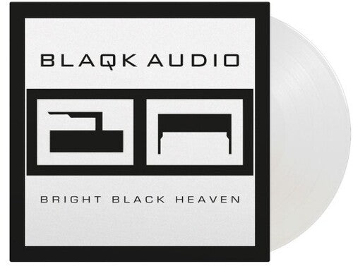 Blaqk Audio - Bright Black Heaven - Limited 180-Gram Crystal Clear Vinyl (Vinyl)