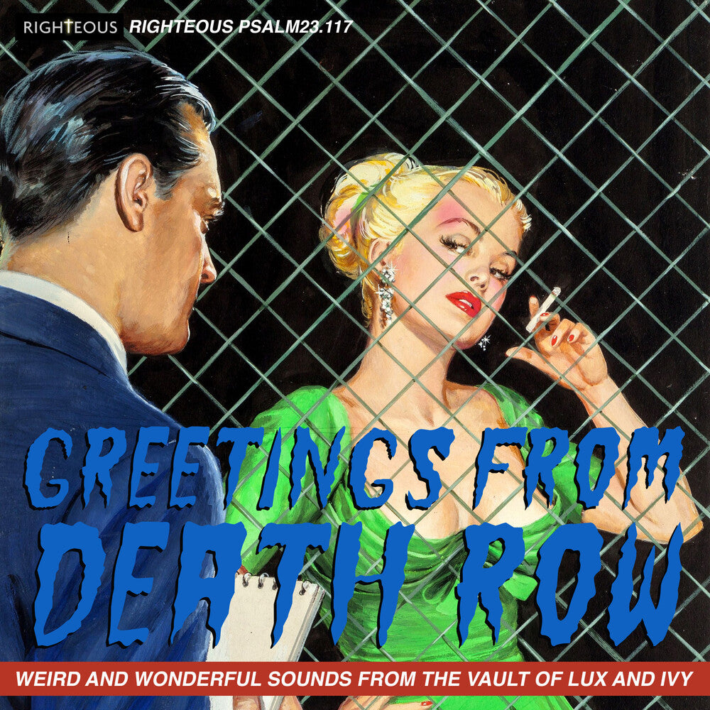 the album cover for Greetings From Death Row: Weird & Wonderful Sounds - Greetings From Death Row: Weird & Wonderful Sounds