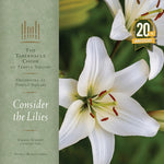 Coro del Tabernáculo de la Manzana del Templo - Consider the Lilies - Edición remasterizada del 20.º aniversario (vinilo)