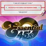 the album cover for The MaplesFeaturing Von Freeman Combo - I Must Forget You / 99 Guys (Digital 45) (Mod)