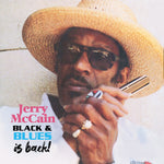 the album cover for Jerry MccainBoogie - Black & Blues Is Back! (Mod)