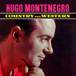the album cover for Hugo Montenegro - Country And Western (Mod)