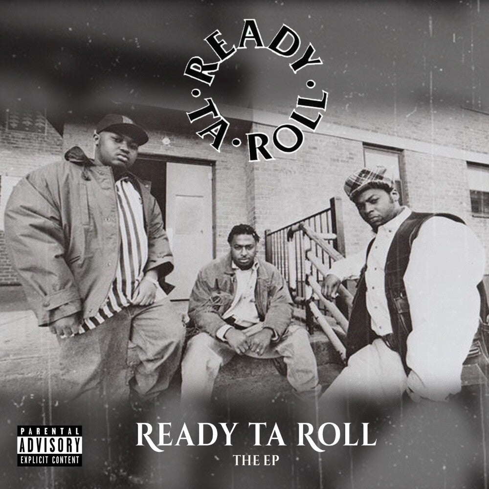 the album cover for Ready Ta Roll - Ready Ta Roll: The Ep (Ep)