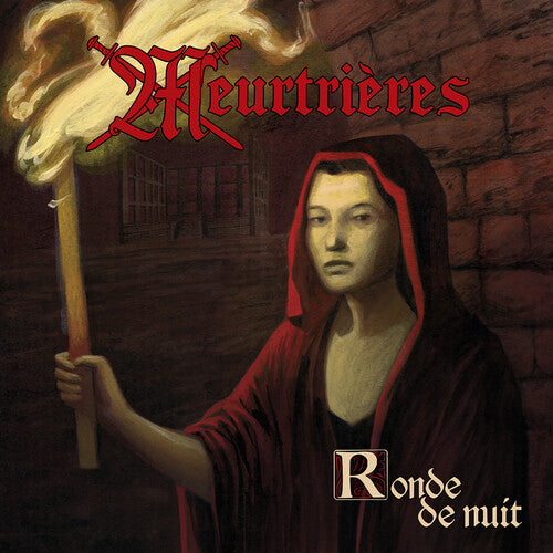 Meurtrieres - Ronde De Nuit (Vinyl)