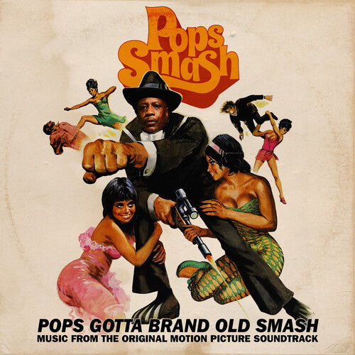 Pops Smash - Pops Gotta Brand Old Smash (Vinyl)