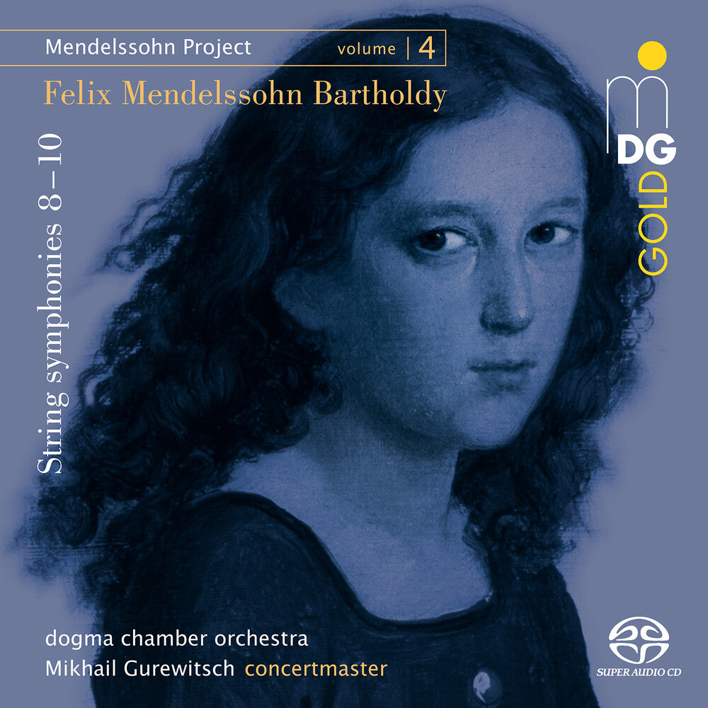 the album cover for Bartholdy / Gurewitsch / Dogma Chamber Orchestra - String Symphonies Nos. 8 - 10 (Hybr)