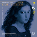 the album cover for Bartholdy / Gurewitsch / Dogma Chamber Orchestra - String Symphonies Nos. 8 - 10 (Hybr)