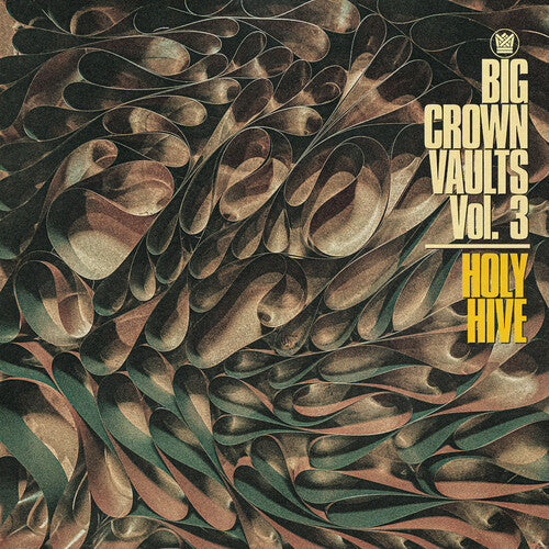 Holy Hive - Big Crown Vaults Vol. 3 - Holy Hive (Vinyl)