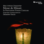 Correspondencias en conjunto - Charpentier: Messe de Minuit - In Nativatem Domini Canticum (CD)
