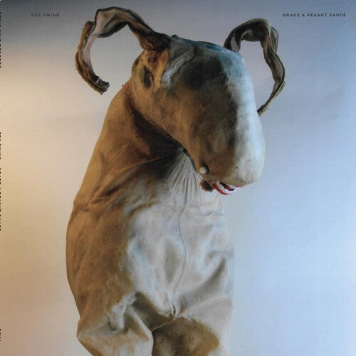 Sex Swing - Grade A Peanut Sauce (Vinyl)