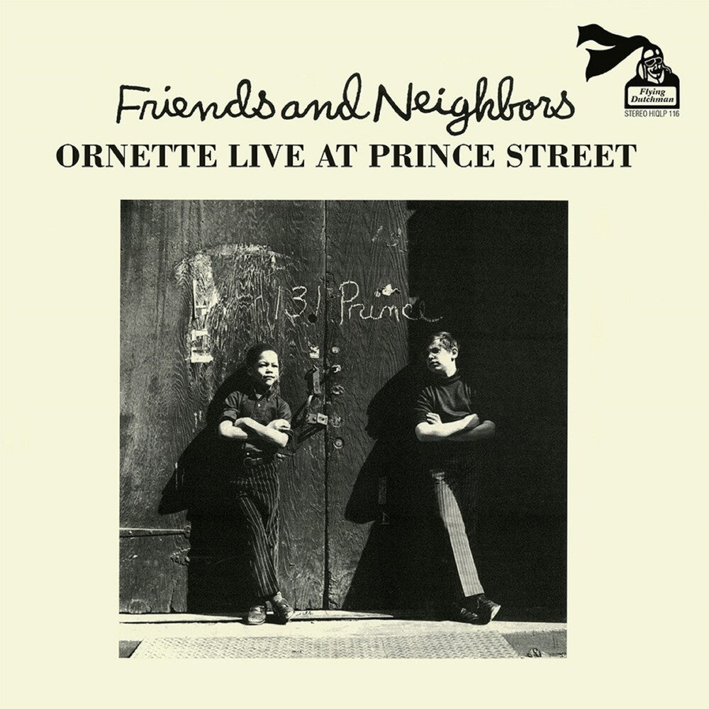 the album cover for Ornette Coleman - Friends & Neighbors (Live At Prince Street) (Uk)
