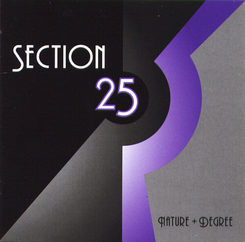 Section 25 - Nature + Degree (Vinyl)