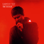 the album cover for Empathy Test - Time To Be Alive