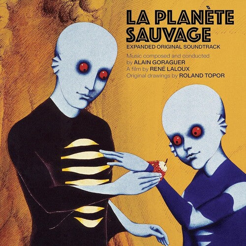アラン・ゴラゲー - La Planete Sauvage (オリジナル・サウンドトラック) (CD)
