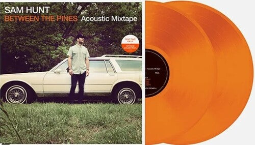 Sam Hunt - Between The Pines (Acoustic Mixtape) (Vinyl)