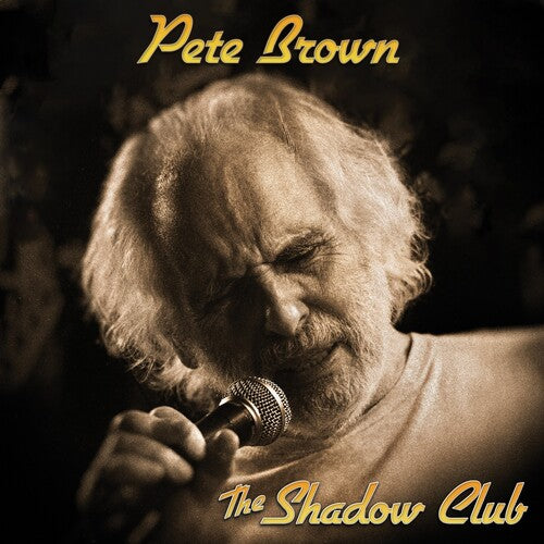 Pete Brown - Shadow Club (Vinyl)