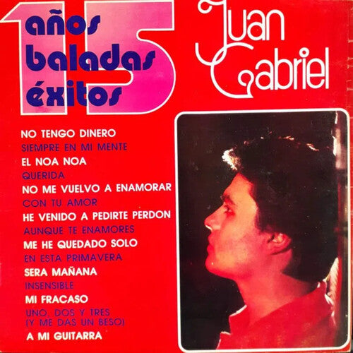 Juan Gabriel - 15 Anos De Baladas Exitos (Vinyl)