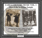 the album cover for There'll Be No Kisses Tonight: Early Country / Var - There'll Be No Kisses Tonight: Early Country / Var