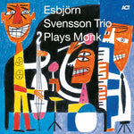 Esbjorn Trio (E.S.T.) Svensson - E.S.T. Plays Monk (Vinyl)