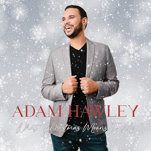 Adam Hawley - What Christmas Means to Me (CD)