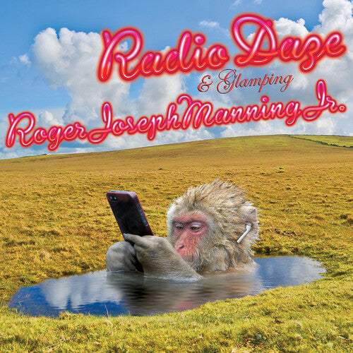 ロジャー・ジョセフ・ジュニア・マニング - Radio Daze / Glamping (レコード)